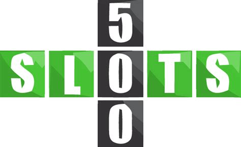  slots 500 casino/ohara/modelle/1064 3sz 2bz garten